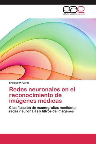 Redes neuronales en el reconocimiento de imágenes médicas