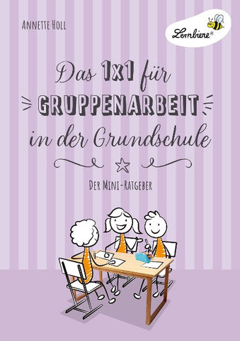 Das 1x1 für Gruppenarbeit in der Grundschule