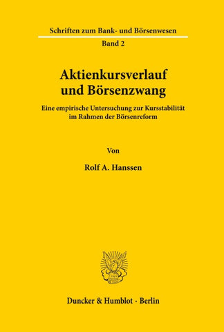 Aktienkursverlauf und Börsenzwang.