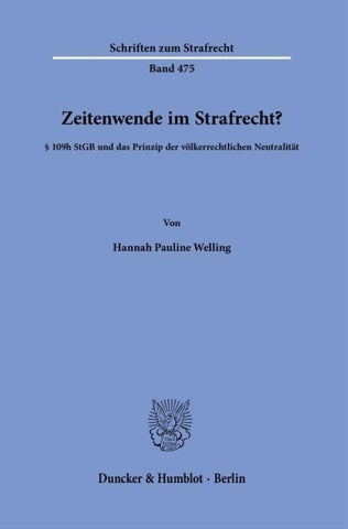 Zeitenwende im Strafrecht?