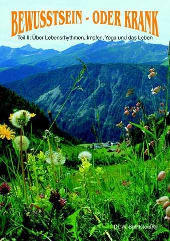 Bewusstsein - oder krank
