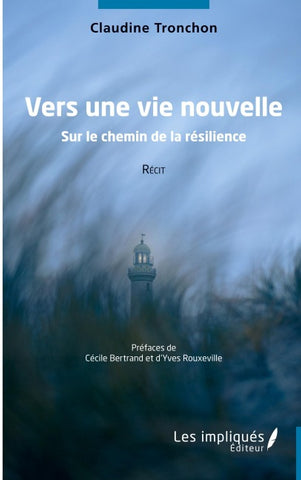 Vers une vie nouvelle