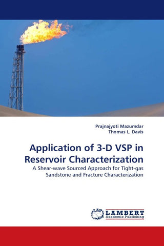 Application of 3-D VSP in Reservoir Characterization