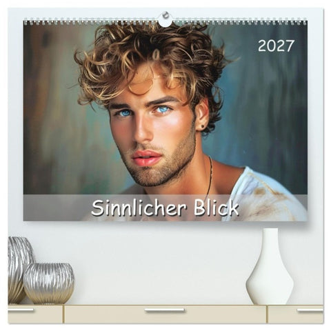 Sinnlicher Blick (hochwertiger Premium Wandkalender 2027 DIN A2 quer), Kunstdruck in Hochglanz