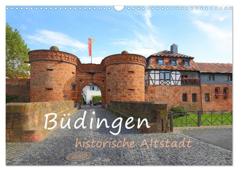 Büdingen - historische Stadt (Wandkalender 2027 DIN A3 quer), CALVENDO Monatskalender