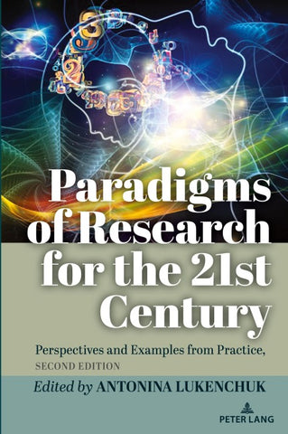 Paradigms of Research for the 21st Century
