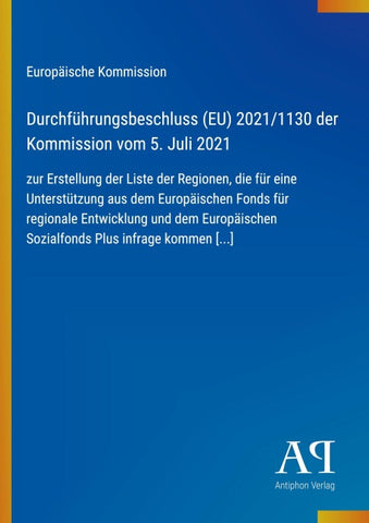 Durchführungsbeschluss (EU) 2021/1130 der Kommission vom 5. Juli 2021