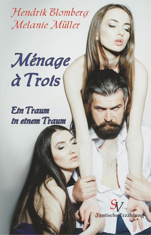 Ménage à Trois