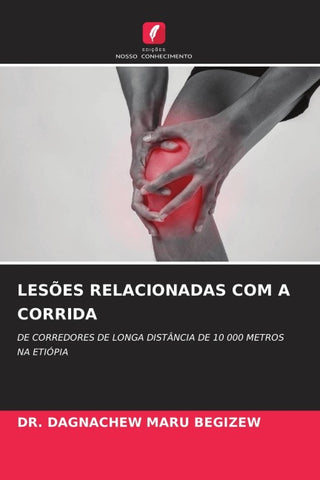 LESÕES RELACIONADAS COM A CORRIDA