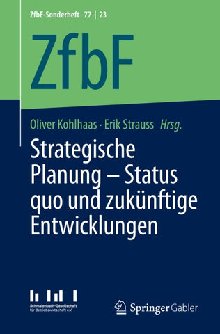Strategische Planung – Status quo und zukünftige Entwicklungen