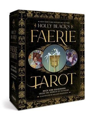 Holly Black's Faerie Tarot Deck and Guidebook
