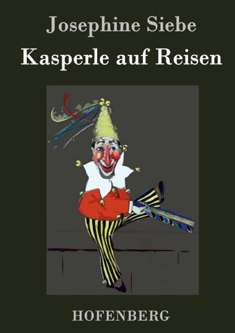 Kasperle auf Reisen