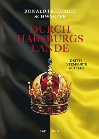 Durch Habsburgs Lande