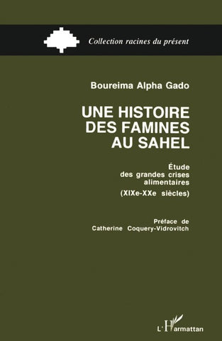 Une histoire des famines au Sahel