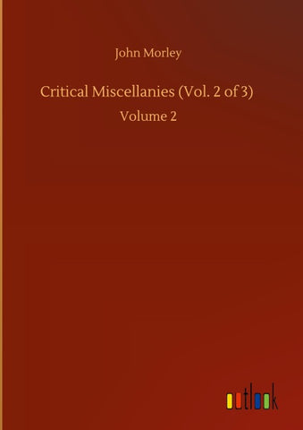Critical Miscellanies (Vol. 2 of 3)