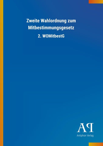 Zweite Wahlordnung zum Mitbestimmungsgesetz