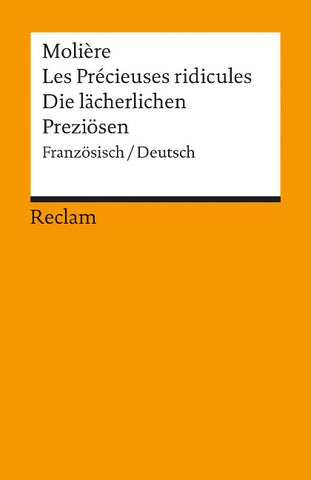 Les Précieuses ridicules /Die lächerlichen Preziösen