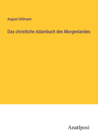 Das christliche Adambuch des Morgenlandes
