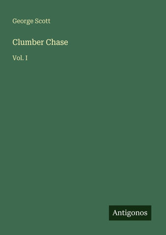 Clumber Chase