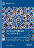 Kurdish Politics in the Middle East