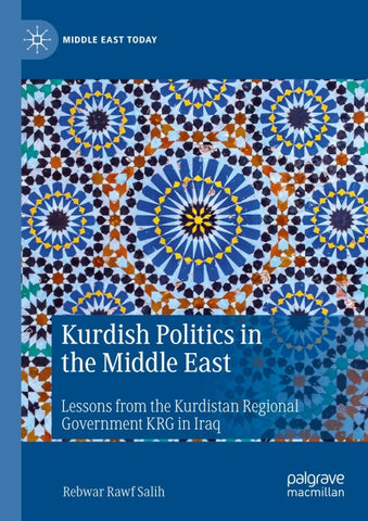 Kurdish Politics in the Middle East