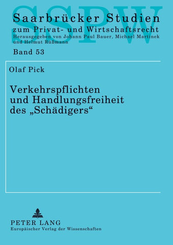 Verkehrspflichten und Handlungsfreiheit des «Schädigers»