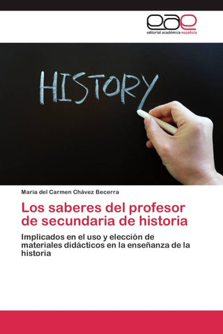 Los saberes del profesor de secundaria de historia