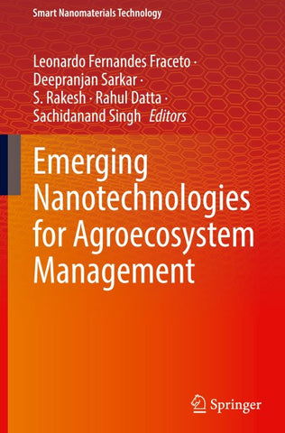 Emerging Nanotechnologies for Agroecosystem Management