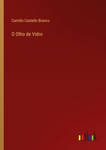 O Olho de Vidro