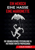 Ein Mensch - Eine Masse - Eine Marionette