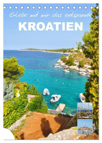 Erlebe mit mir das entspannte Kroatien (Tischkalender 2027 DIN A5 hoch), CALVENDO Monatskalender