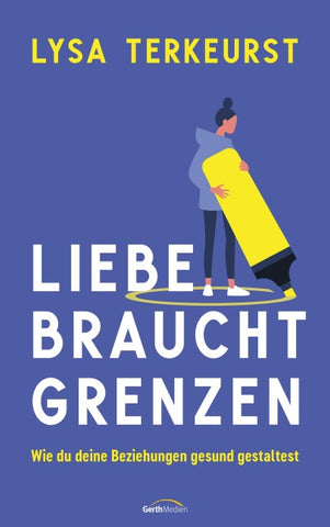 Liebe braucht Grenzen