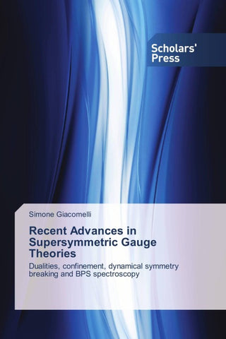 Recent Advances in Supersymmetric Gauge Theories