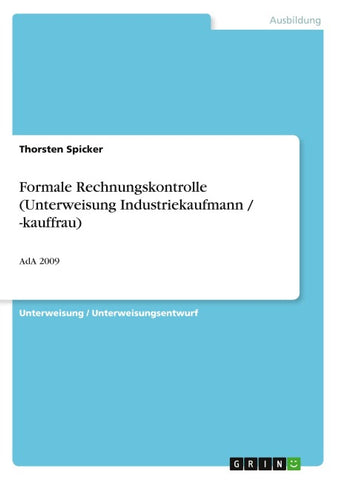 Formale Rechnungskontrolle (Unterweisung Industriekaufmann / -kauffrau)