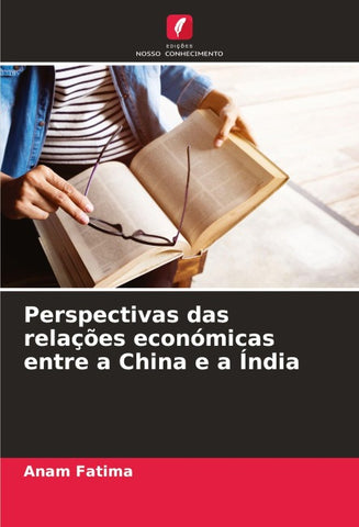 Perspectivas das relações económicas entre a China e a Índia