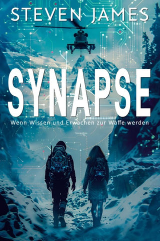 Synapse – Wenn Wissen und Erwachen zur Waffe werden
