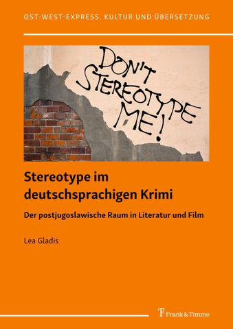 Stereotype im deutschsprachigen Krimi
