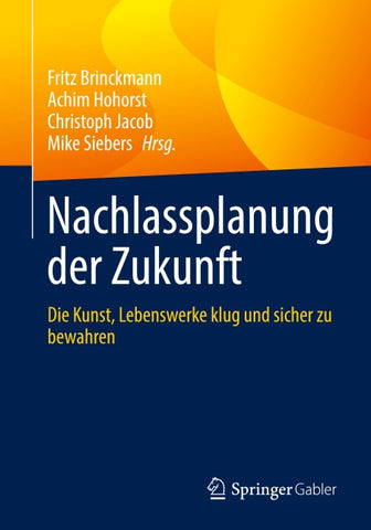Nachlassplanung der Zukunft