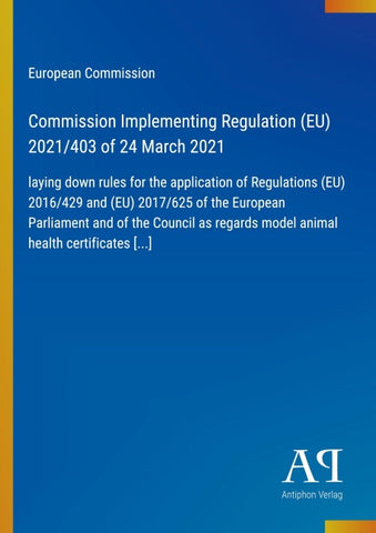Commission Implementing Regulation (EU) 2021/403 of 24 March 2021
