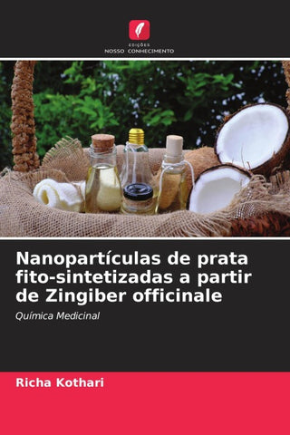 Nanopartículas de prata fito-sintetizadas a partir de Zingiber officinale