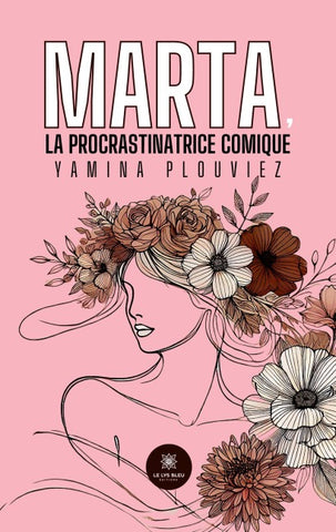 Marta, la procrastinatrice comique