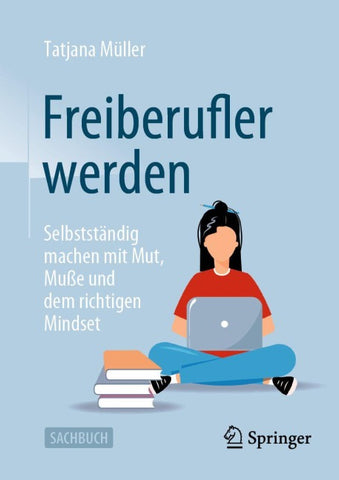 Freiberufler werden
