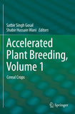 Accelerated Plant Breeding, Volume 1