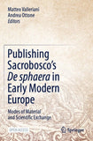 Publishing Sacrobosco’s De sphaera in Early Modern Europe