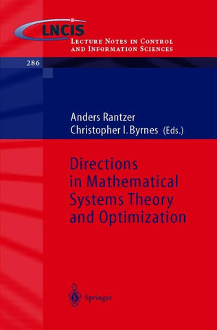 Directions in Mathematical Systems Theory and Optimization