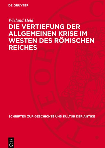 Die Vertiefung der allgemeinen Krise im Westen des römischen Reiches