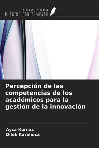 Percepción de las competencias de los académicos para la gestión de la innovación