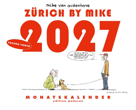 Zürich by Mike, Monatskalender 2027