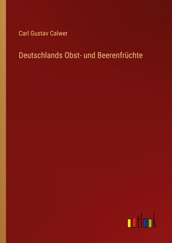Deutschlands Obst- und Beerenfrüchte