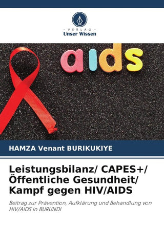 Leistungsbilanz/ CAPES+/ Öffentliche Gesundheit/ Kampf gegen HIV/AIDS
